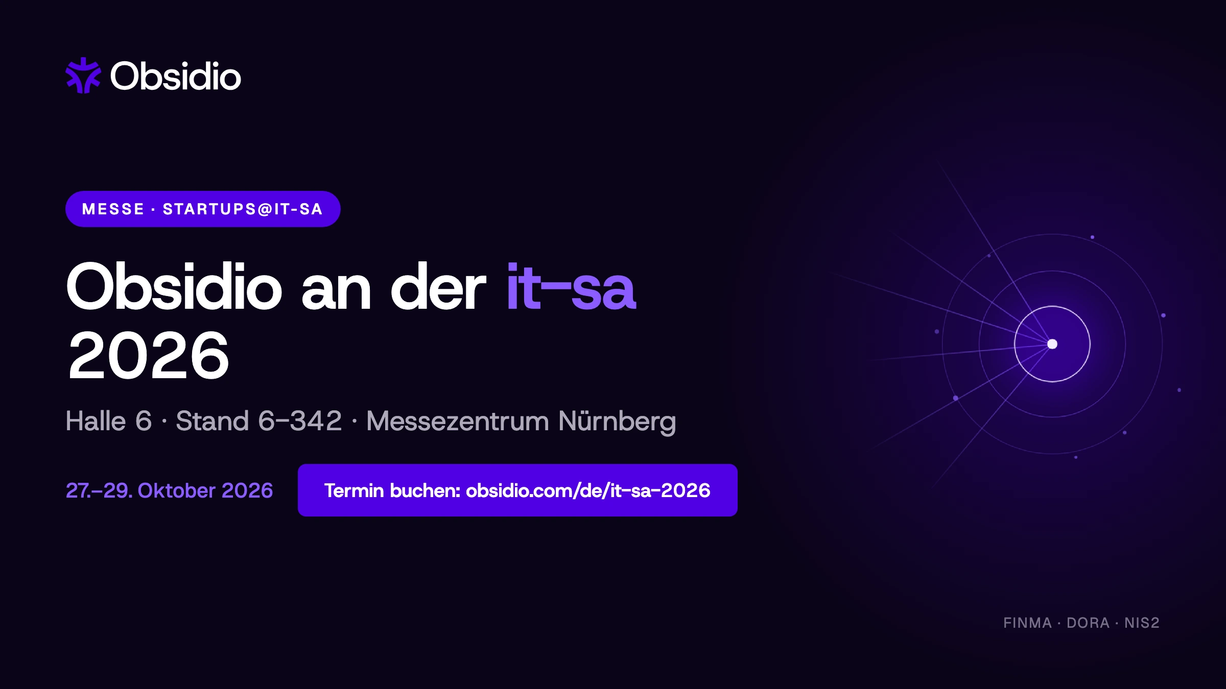 Obsidio an der it-sa 2026: Halle 6, Stand 6-342